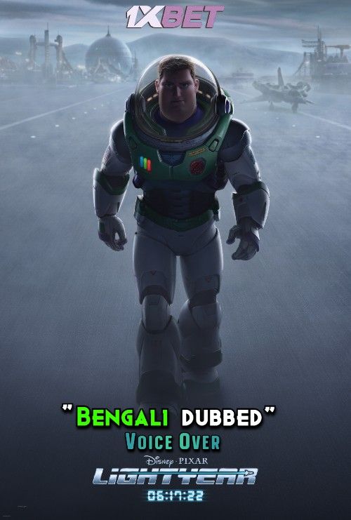 Lightyear (2022) Bengali [Voice Over] Dubbed CAMRip download full movie